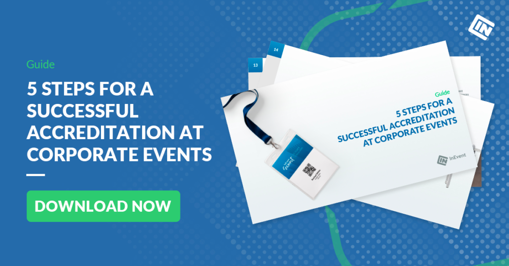five steps for a successful accreditation at corporate events guide