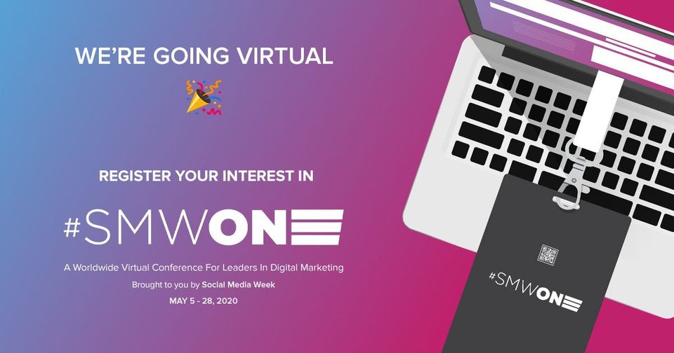 Virtual Conference: Social Media Week #SMWONE
