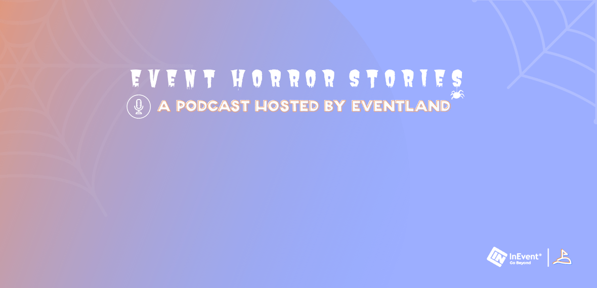 event horror stories