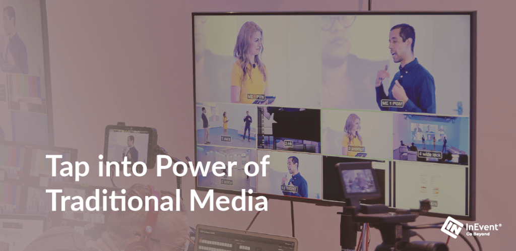Using traditional media for event pr