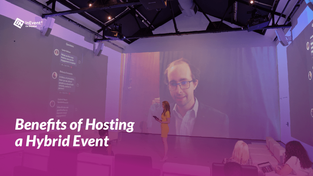 benefits of hosting a hybrid event